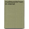 Musiktauschb�Rsen Im Internet by Thomas Schäfer