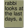Rabbi Looks at the Last Days, A door Jonathan Bernis