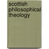 Scottish Philosophical Theology