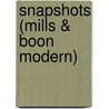 Snapshots (Mills & Boon Modern) door Pamela Browning