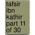 Tafsir Ibn Kathir Part 11 of 30