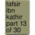 Tafsir Ibn Kathir Part 13 of 30