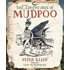 The (True) Adventures of Mudpoo