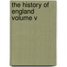 The History of England Volume V door Hume David Hume
