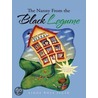 The Nanny from the Black Legume door Linda Rhys Seger