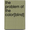 The Problem of the Color[Blind] door Brandi Wilkins Catanese