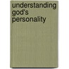 Understanding God's Personality by Rev J.C. Washington