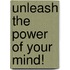 Unleash the Power of Your Mind!