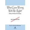 What Goes Wrong with Mr. Right? door Dr Zolile Mlisana