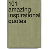 101 Amazing Inspirational Quotes door Jimmy Russell