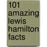 101 Amazing Lewis Hamilton Facts