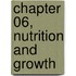 Chapter 06, Nutrition and Growth