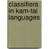 Classifiers in Kam-Tai Languages