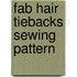 Fab Hair Tiebacks Sewing Pattern