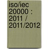 Iso/iec 20000 : 2011 / 2011/2012 door Mart Rovers