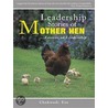 Leadership Stories of Mother Hen door Chielozona Eze