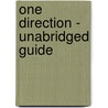 One Direction - Unabridged Guide door Victor Henry
