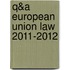 Q&A European Union Law 2011-2012