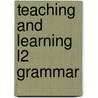 Teaching and Learning L2 Grammar by Olivia Frey