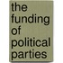 The Funding Of Political Parties