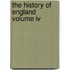 The History Of England Volume Iv