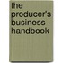 The Producer's Business Handbook