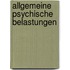 Allgemeine Psychische Belastungen