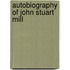 Autobiography of John Stuart Mill