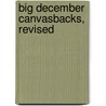 Big December Canvasbacks, Revised by Worth Mathewson