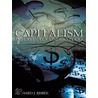 Capitalism Imperfectly Understood door Richard Bisbee