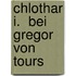 Chlothar I.  Bei Gregor Von Tours