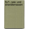 Flu�-, See- Und Strandterrassen door Christian Benner