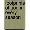 Footprints of God in Every Season by Merton Lee