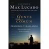 Gente Coma N Perdidos y Hallados door Max Luccado