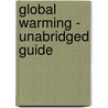 Global Warming - Unabridged Guide by Billy Willie