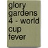 Glory Gardens 4 - World Cup Fever