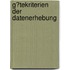 G�Tekriterien Der Datenerhebung