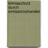 Klimaschutz Durch Emissionshandel