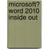 Microsoft� Word 2010 Inside Out