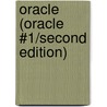 Oracle (Oracle #1/Second Edition) by Rj Scott