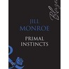Primal Instincts (Blush - Book 2) door Jill Monroe
