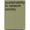Sustainability in Network Society door Florian Michaelsen