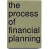 The Process of Financial Planning by Saint John