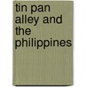 Tin Pan Alley and the Philippines door Thomas Walsh