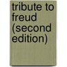 Tribute to Freud (Second Edition) door Hilda Doolittle