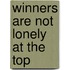 Winners Are Not Lonely at the Top