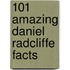 101 Amazing Daniel Radcliffe Facts