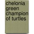 Chelonia Green Champion of Turtles