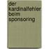 Der Kardinalfehler Beim Sponsoring