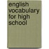 English Vocabulary for High School